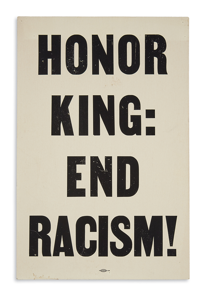(KING, MARTIN LUTHER, JR.) Honor King: End Racism.